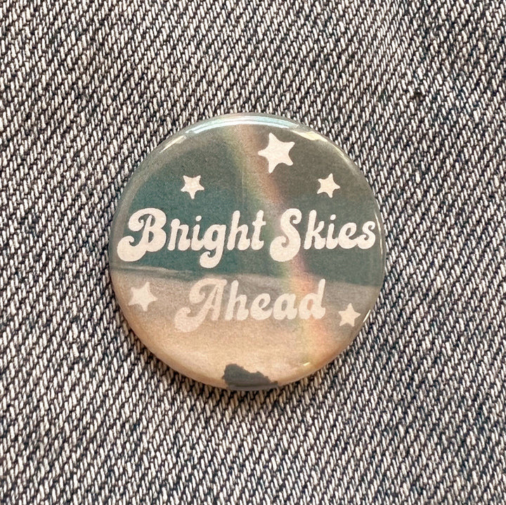 Positivity Button Pins: Bright Skies Ahead