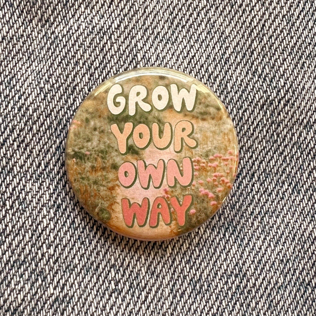 Positivity Button Pins: Go Outside to Look Inside