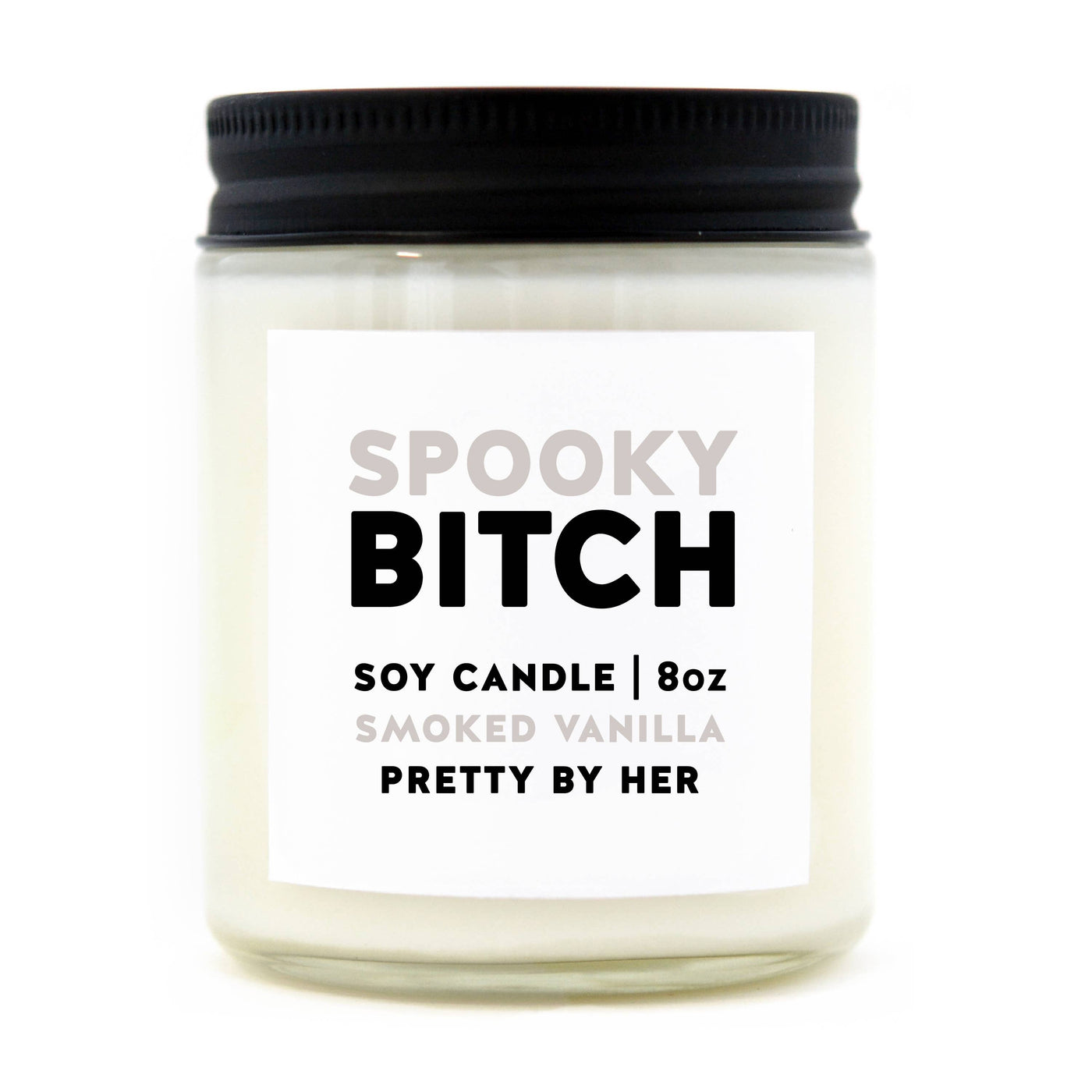 Spooky Bitch Soy Candle | Funny Halloween Candle